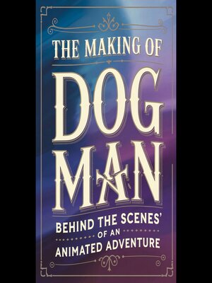 cover image of The Making of 'Dog Man'